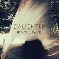 Cover-Daughter-IfYouLeave.jpg (200x200px)